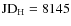 ${\rm JD}_{\rm H}= 8145$