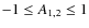 $-1 \le A_{1,2} \le 1$