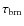 $\tau_{\rm brn}$