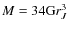 $M = 34 {\rm G} r_{J}^3$