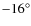 $-16^\circ $