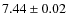 $7.44\pm 0.02$
