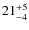 $ 21^{+\rm 5}_{- 4}$