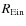 $R_{{\rm Ein}}$