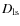 $D_{{\rm ls}}$