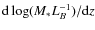 ${\rm d} \log (M_{*}L_{B}^{-1})/{\rm d}z$