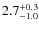 $2.7^{+\rm0.3}_{-1.0}$