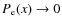 $P_{\rm e}(x)\to 0$