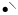 $\bullet^{{\rm\diagdown}}$