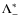 $\Lambda^\ast_{-}$