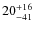 $\rm 20^{+16}_{-41}$