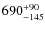 $\rm 690^{+90}_{-145}$
