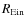 $R_{\rm Ein}$
