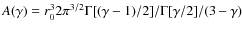 $A(\gamma)=r_0^3 2 \pi^{3/2}
\Gamma[(\gamma-1)/2]/\Gamma[\gamma/2]/(3-\gamma)$