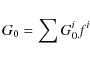 \begin{displaymath}G_0 = \sum G_0^i f^i
\end{displaymath}