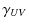 $\displaystyle \gamma_{UV}$