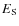 ${E_{\rm S}}$