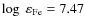 $\log~\varepsilon_{\rm Fe} = 7.47$