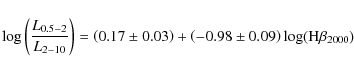 \begin{displaymath}\log\left(\frac{L_{0.5-2}}{L_{2-10}}\right) = \left(0.17\pm0.03\right) + \left(-0.98\pm0.09\right) \log({\rm H\beta_{2000}})
\end{displaymath}
