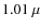 $1.01~\mu$