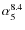$\alpha_{5}^{8.4}$