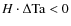 $H \cdot \Delta {\rm Ta}<0$