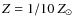 $Z=1/10~Z_\odot$