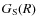 $G_{\rm S}(R)$
