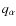 $q_{\alpha}$