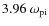 $3.96~
\omega_{\rm pi}$