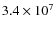 $3.4 \times 10^{7}$