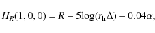 \begin{displaymath}H_R(1,0,0) = R - 5{\rm log}(r_{\rm h} \Delta) - 0.04\alpha,
\end{displaymath}