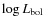 $\log L_{\rm bol}$
