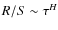 ${R/S} \sim \tau^{H}$