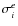 $\sigma_i^{e}$