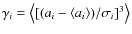 $\gamma_i = \left<[(a_i- \left<a_i\right>)/\sigma_i]^3 \right>$