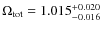 $\Omega_{{\rm tot}}= 1.015_{-0.016}^{+0.020}$
