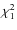 $\chi^{2}_1$