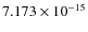 $7.173\times10^{-15}$