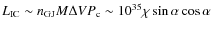 $L_{\rm IC}
\sim n_{\rm GJ} M \Delta V P_{\rm c} \sim 10^{35} {\bf\chi} \sin \alpha
\cos\alpha$