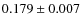 $0.179 \pm 0.007$
