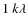 $1~k\lambda$