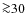 ${\ga}30$