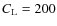$C_{\rm L} = 200$