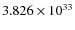 $3.826\times 10^{33}$