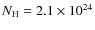 $N_{\rm H}=2.1\times 10^{24}$