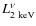 $L^{\nu}_{\rm 2~keV}$