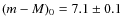$(m - M)_0=7.1\pm0.1$