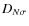 $D_{N\sigma}$