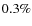 $ 0.3\%$